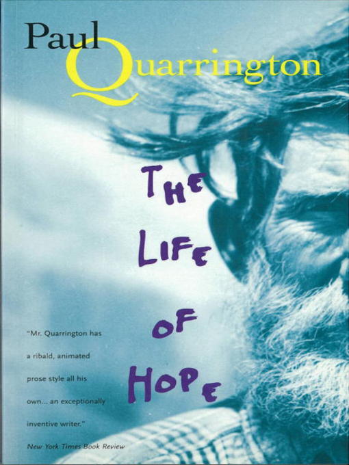 Title details for The Life of Hope by Paul Quarrington - Available